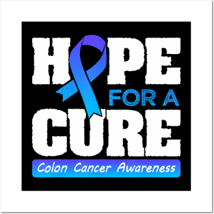 For a Cure Colorectal Cancer Month Posters and Art